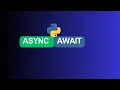 Python Master Asynchronous Programming