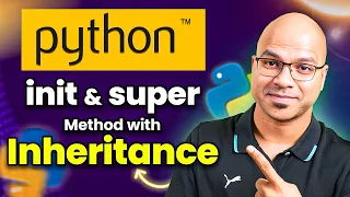init and super Method with Inheritance in Python 48