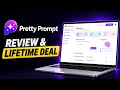 Your AI Prompts Are Costing You Results - Fix It with Pretty Prompt Lifetime Deal 2026