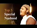 Download Lagu Mazharul Islam - Top 5 Special Nasheed