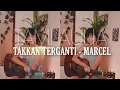 Download Lagu TAMI AULIA | MARCEL SIAHAAN - TAKKAN TERGANTI