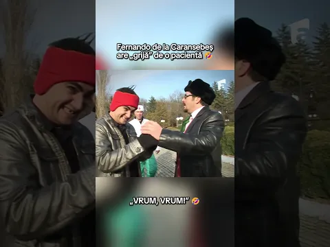 Fernando de la Caransebeș are „grijă” de o pacientă 😂 „VRUM, VRUM!” 💨