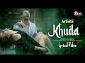 Lagu Mere Khuda (LYRICS) Arnab Dutta | Vijay Vijawatt | Heartbroken Song