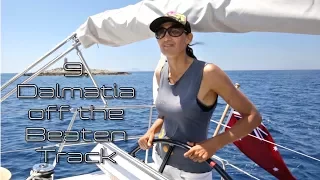 Sailing Dalmatia Off the Beaten Track – Tranquilo Sailing Around the World Ep.9