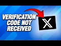 X Twitter App Verification Code Not Received How To Fix Easy