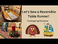 Sew With Me Let s Make a Reversible Table Runner