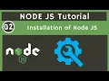 02 Installation of Node JS Node JS Complete Tutorial UiBrains NAVEEN SAGGAM