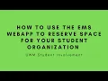 How to Use the UWM EMS WebApp
