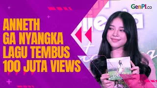 Lagunya Tembus 100 Juta Views, Anneth: Jalan Tuhan