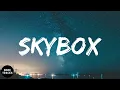 Gunna - SKYBOX (lyrics)