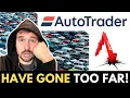 Autotrader has LOST THE PLOT