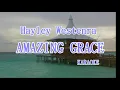 Hayley Westenra - AMAZING GRACE [KARAOKE]  Classic song