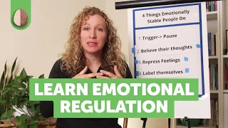 4 Essential Habits for Emotional Regulation