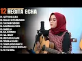 Download Lagu REGITA ECHA FULL ALBUM - HATI YANG LUKA | LAGU GALAU VIRAL 2025