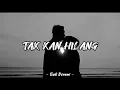 Download Lagu Tak Kan Hilang - Budi Doremi II Lirik Lagu
