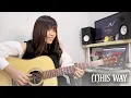 Download Lagu (T)HIS WAY - Nathania Jualim (guitar playthrough)