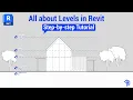 All about Levels in Revit BIM Beginner to Advanced