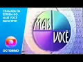 Download Lagu Chamada da Estréia do Mais Você Globo (18/10/1999)