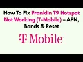 How To Fix Franklin T9 Hotspot Not Working T-Mobile - APN Bands Reset