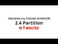 2 4 Partition Cracking the Coding Interview Solution