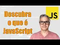 O que e JavaScript JS e Para Que Serve - Aula 1