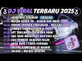 Download Lagu DJ TIKTOK TERBARU 2025 🎵DJ ANUGERAH TERINDAH 🎵DJ MALAM CHAOS INI - GARAM DAN MADU 🔥