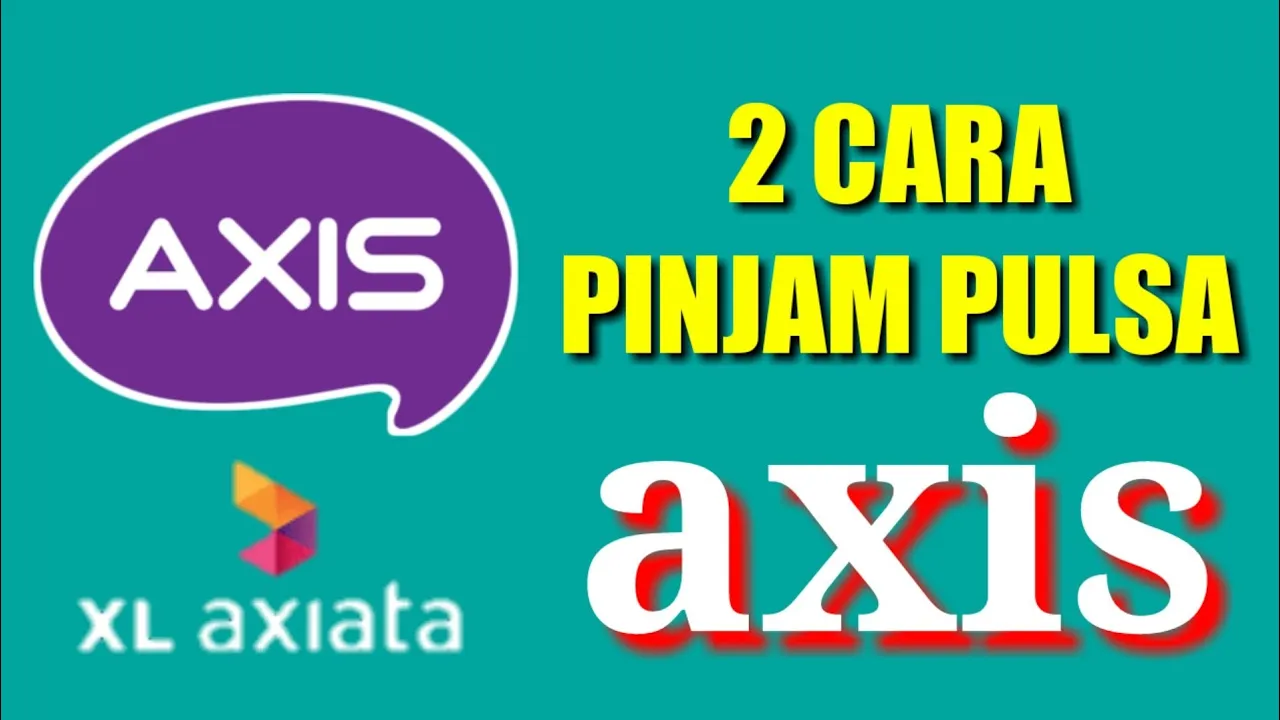 Cara Pinjam Pulsa Di AXISnet