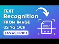 Recognize text from image in javascript Optical Character Recognition OCR