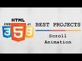 HTML CSS JS Best Project - Scroll Animation