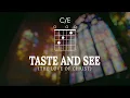 Bryan Fowler, Matt Maher | Chords Video | Taste and See (The Love of Christ)