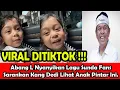 Download Lagu VIRAL DITIKTOK !! Abang L Nyanyikan Lagu Sunda FansSarankan Kang Dedi Lihat Anak Pintar Ini.