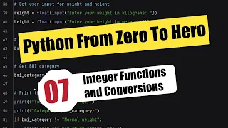Integer Functions and Conversions Python From Zero To Hero-Episode 7