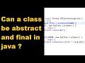 Why class cant be abstract and final Can abstract class be final in java Java interview question