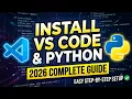 How to Install Python VS Code on Windows 2026 Complete Beginner Guide
