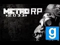 Lagu Garry's Mod: DarkRp - Metro 2033 (Грибники в угаре!)