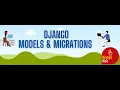 4 Django Models and Migrations