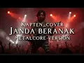 Download Lagu 🎵Kapten_Janda beranak dua_cover version rock metalcore