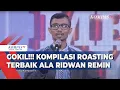 Download Lagu GOKIL!!! Kompilasi Roasting Terbaik ala Ridwan Remin