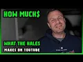 How Much What The Hales Get paid From YouTube