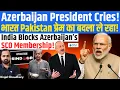 Download Lagu Azerbaijan Cries To Pakistan- India Taking Revenge! SCO Bid Blocked! Trump Corridor! Armenia! Kinjal