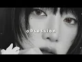 minnie, ten - obsession (slowed + reverb)
