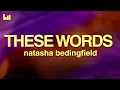 Download Lagu Natasha Bedingfield - These Words (Lyrics)