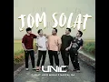 JOM SOLAT (feat. Aniq Muhai & Naufal Isa) - UNIC
