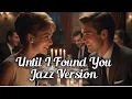 Lagu Until I Found You (Stephen Sanchez) | AI Cover: Jazz Version