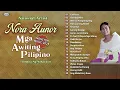 Lagu NORA AUNOR - National Artist - MGA AWITING PILIPINO - Pamana ng Nakaraan - NONSTOP MUSIC 2025