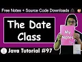The Date Class in Java