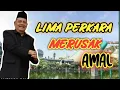 Download Lagu 5 Perbuatan Yang Bikin Celaka Akhirat | Prof.Dr. KH. Abdul Ghofur