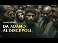 Lagu Da Adamo ai Discepoli | Come la teologia ha trasformato la storia antica in una favola