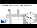 How to Read an Inch Dial Caliper