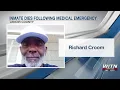 Officials say an inmate died in Lenoir County Jail after a medical emergency